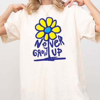 Never Grow Up Flower Positivity Retro Vintage Classic Style Collection Comfort Colors Tee