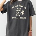  On My Way To Buy More Trash Raccoon Shopping Humorous Quirky Nonsense Comfort Colors Tee