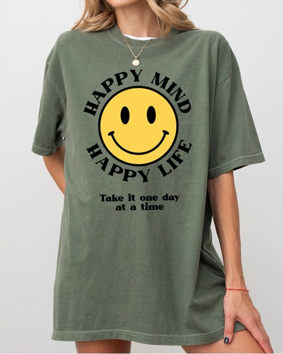 Happy Mind, Happy Life, One Day At A Time Inspirational Mental Health Comfort Colors Tee