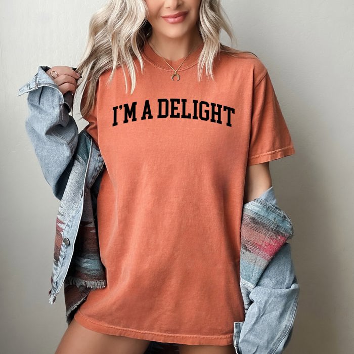I'm A Delight Comfort Colors Tee