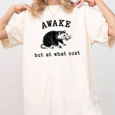 Awake But At What Cost Opossum Vintage Inspired Limited Edition Comfort Colors Tee