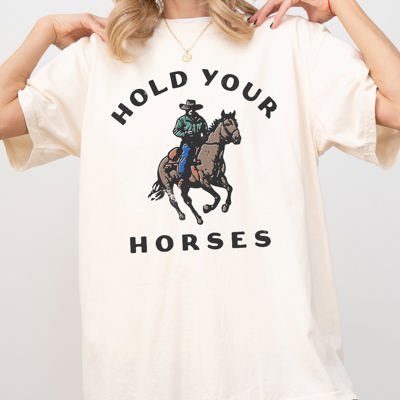 Hold Your Horses Retro Western Cowboy Country Vintage Poster Art Graphic Comfort Colors Tee