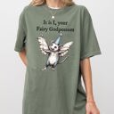 XL Moss Dark Green It Is I, Your Fairy Godpossum Opossum Meme That Whimsically Celebrates Quirky Critter Love And Memes Comfort Colors Tee