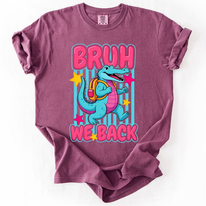 Bruh We Back, Funny, Alligator, Student, Back To School, Teacher, Comfort Colors T-Shirt