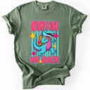 Large Moss Bruh We Back, Funny, Alligator, Student, Back To School, Teacher, Comfort Colors T-Shirt
