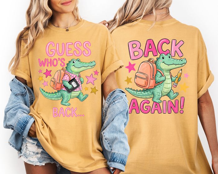 Guess Who's Back, Back Again, Alligator, Front and Back, Teacher, Student Comfort Colors T-Shirt