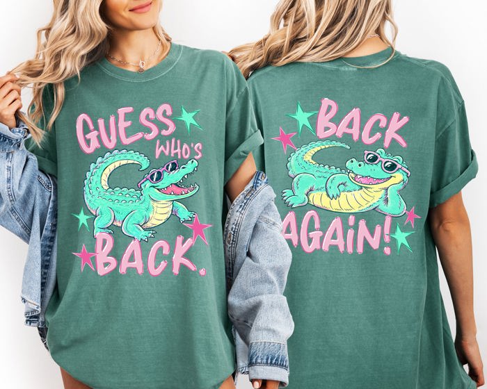 Guess Who's Back, Funny Alligator, Back To School, Front and Back, Teacher, Student, Comfort Colors T-Shirt