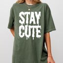 Medium Moss Dark Green Stay Cute Spooky Creepy Halloween Exclusive Graphic Edition For Haunted Wardrobe Collection Comfort Colors Tee
