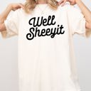 Small Ivory Cream Well Sheeyit Crude Vulgar Shirt Original Edition Vintage Classic Bold Statement Comfort Colors Tee