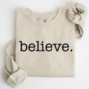 Large Sand Believe Classic Minimalist Christmas Winter Snow Santa Xmas Cozy Festive Holidays Sweatshirt