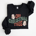 Small Black Oh Christmas Tree, Cakes, Snacks, Santa, Xmas, Winter, Festive Holiday Cheer Sweatshirt