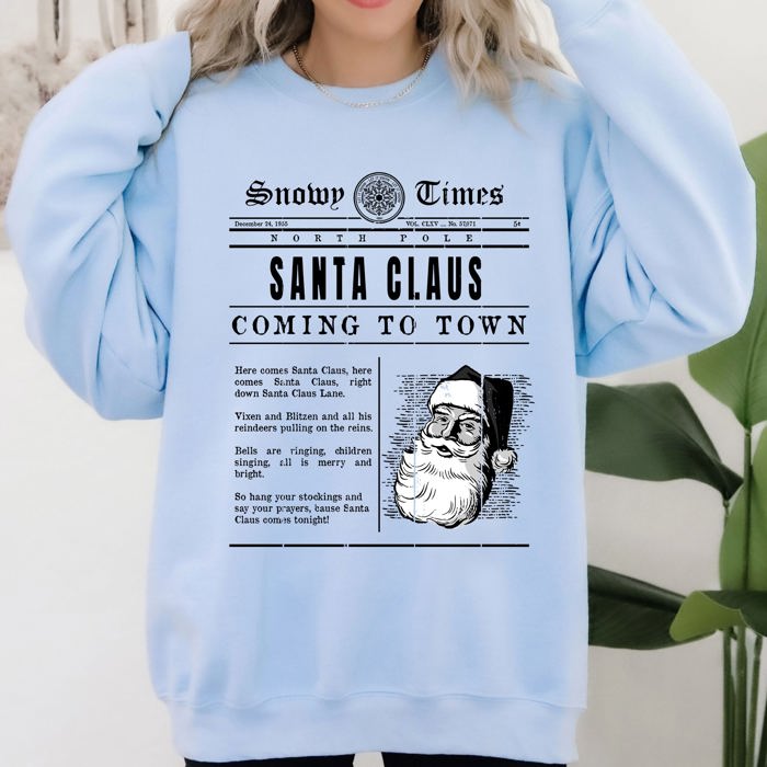 Santa Claus Is Coming To Town Newspaper Winter Snow Xmas Edition Vintage Graphic Sweatshirt