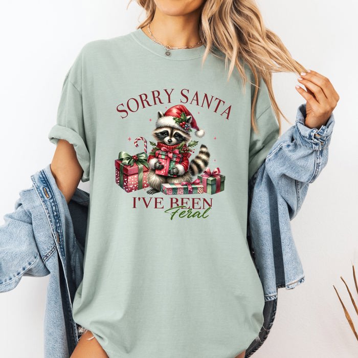 Sorry Santa I've Been Feral Raccoon Christmas Presents For The Naughty List And Holiday Mischief Comfort Colors Tee