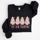  Tis The Season Christmas Cakes Santa Xmas Winter Holiday Cheer And Treats Sweatshirt