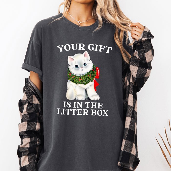 Your Gift Is In The Litter Box Cat Christmas Naughty Funny Snow Santa Xmas Comfort Colors Tee