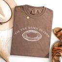 Medium Espresso Brown Tis The Damn Season Football Tailgate Party Limited Edition Collectible Comfort Colors Tee