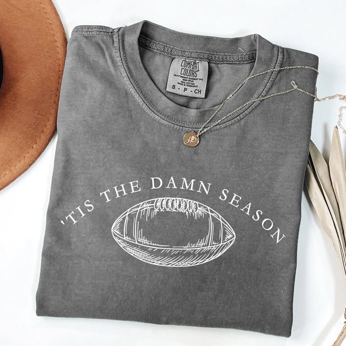 Tis The Damn Season Football Tailgate Party Limited Edition Collectible Comfort Colors Tee