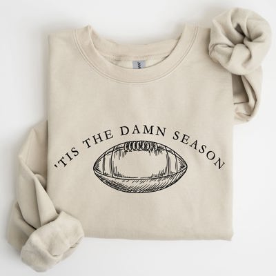 Tis The Damn Season Football Tailgate Party Game Day Big Game Touchdown Sweatshirt