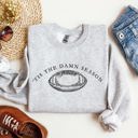 XL Ash Light Gray Tis The Damn Season Football Tailgate Party Game Day Big Game Touchdown Sweatshirt
