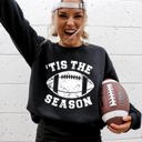Large Black Tis The Season Football Tailgate Party Game Day Big Game Touchdown Fans Sweatshirt