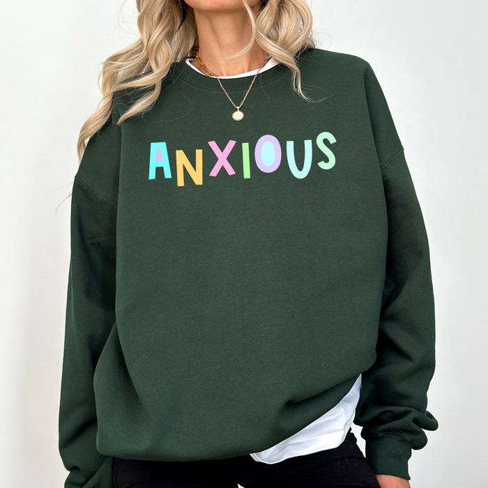 Anxious Positivity Sarcastic Mental Health Awareness Moms Cozy Graphic Sweatshirt