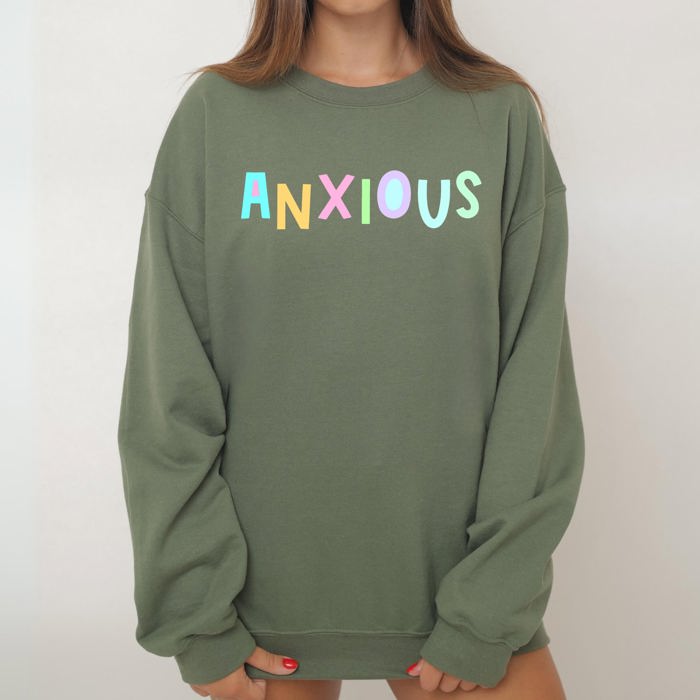 Anxious Positivity Sarcastic Mental Health Awareness Moms Cozy Graphic Sweatshirt