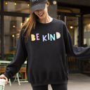 XXL Black Be Kind Positivity Humor Sarcasm Mental Health Colorful Pastel Motivational Everyday Wear Sweatshirt