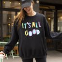 XXL Black It's All Good Crewneck Sweatshirt Positive Vibes Sarcastic Humor Mental Health Awareness