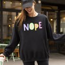 XL Black Nope Positivity Funny Sarcastic Mental Health Colorful Pastel Vibes Cozy Soft Everyday Sweatshirt
