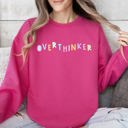 Large Crunchberry Bright Pink Overthinker Positivity Sarcastic Colorful Pastel Crewneck Design Embracing Mental Health Journey Sweatshirt