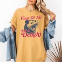 Small Mustard First Of All I'm A Delight Possum Comfort Colors Tee
