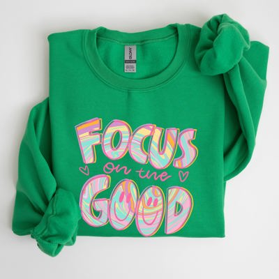 Focus On The Good Retro Groovy Positivity Mental Health Awareness And Positive Vibes Sweatshirt