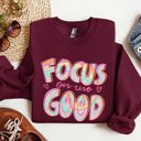 XXXL Maroon Focus On The Good Retro Groovy Positivity Mental Health Awareness And Positive Vibes Sweatshirt
