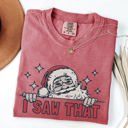 Large Crimson Red I Saw That Christmas Santa Presents Funny Holiday Quote Graphic Comfort Colors Tee