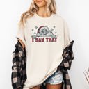 Medium Ivory Cream I Saw That Christmas Santa Presents Funny Holiday Quote Graphic Comfort Colors Tee