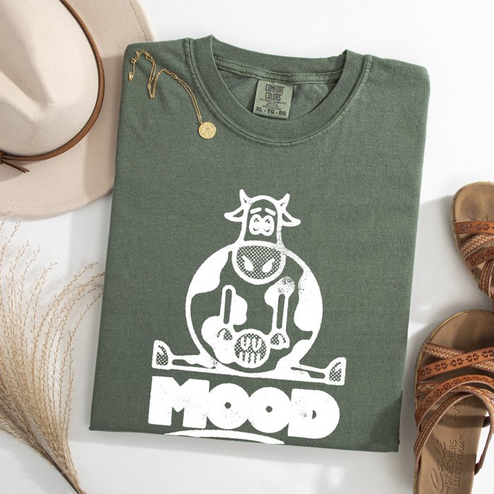 Moo'd Cow Moody Positive Mental Health Quote Encouraging Self Love And Kindness Comfort Colors Tee