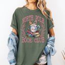 Small Moss Dark Green North Pole Book Club Reading Teacher Cozy Christmas Santa Library Comfort Colors Tee