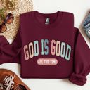 XXXL Maroon God Is Good All The Time Christian Gospel Praise Faith Prayer Hope Strength Sweatshirt