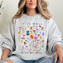 XXXL Ash Light Gray It Is Well With My Soul Christian Hymn Flowers Inspirational Gospel Prayer Scripture Sweatshirt