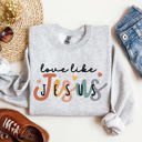 XL Ash Light Gray Love Like Jesus Hearts Colorful Christian Gospel Faith Inspirational Message Bold Style Sweatshirt
