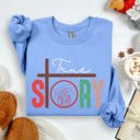 XXXL Carolina Blue True Story Cross Nativity Christmas Christian Gospel Faith Holiday Edition Sweatshirt