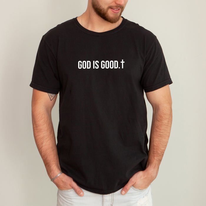 God Is Good Minimalist Faith Gospel Jesus Christian Religious Comfort Colors Tee