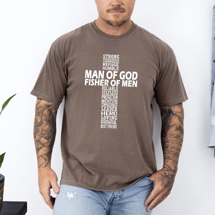 Man Of God, Fisher Of Men, Gospel, Jesus, Christian Faith Graphic Comfort Colors Tee