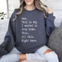 Large Dark Gray Heather I Wanted To Stay Home Sarcastic College Cozy Campus Vibe Limited Edition Sweatshirt