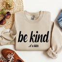Medium Sand Be Kind Funny Sarcastic College Campus Edition Premium Fleece Graphic Sweatshirt