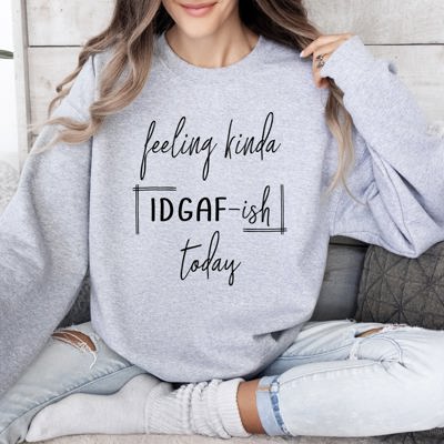 Feeling Kinda Idgafish Sarcastic College Humor Edition For Study Breaks And Late Nights Sweatshirt