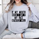 Small Heather Sport Gray If My Mouth Doesn't Say Funny Sarcastic College Humor Graphic Quote Edition Sweatshirt
