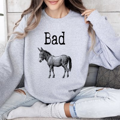 Badass Funny Sarcastic College Sayings For Study Breaks And After Class Laughs Sweatshirt