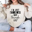  I'm Just Wtf-ing My Way Sarcastic College Life Humor Quote For Study Breaks Sweatshirt