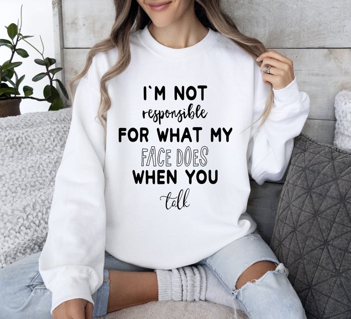 I'm Not Responsible Sarcastic College Graphic Quote For Everyday Casual Comfort Sweatshirt